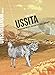 Ussita Monti Sibillini. Deviazioni Inedite Raccontate Dagli Abitanti. Nuova Ediz. - 3