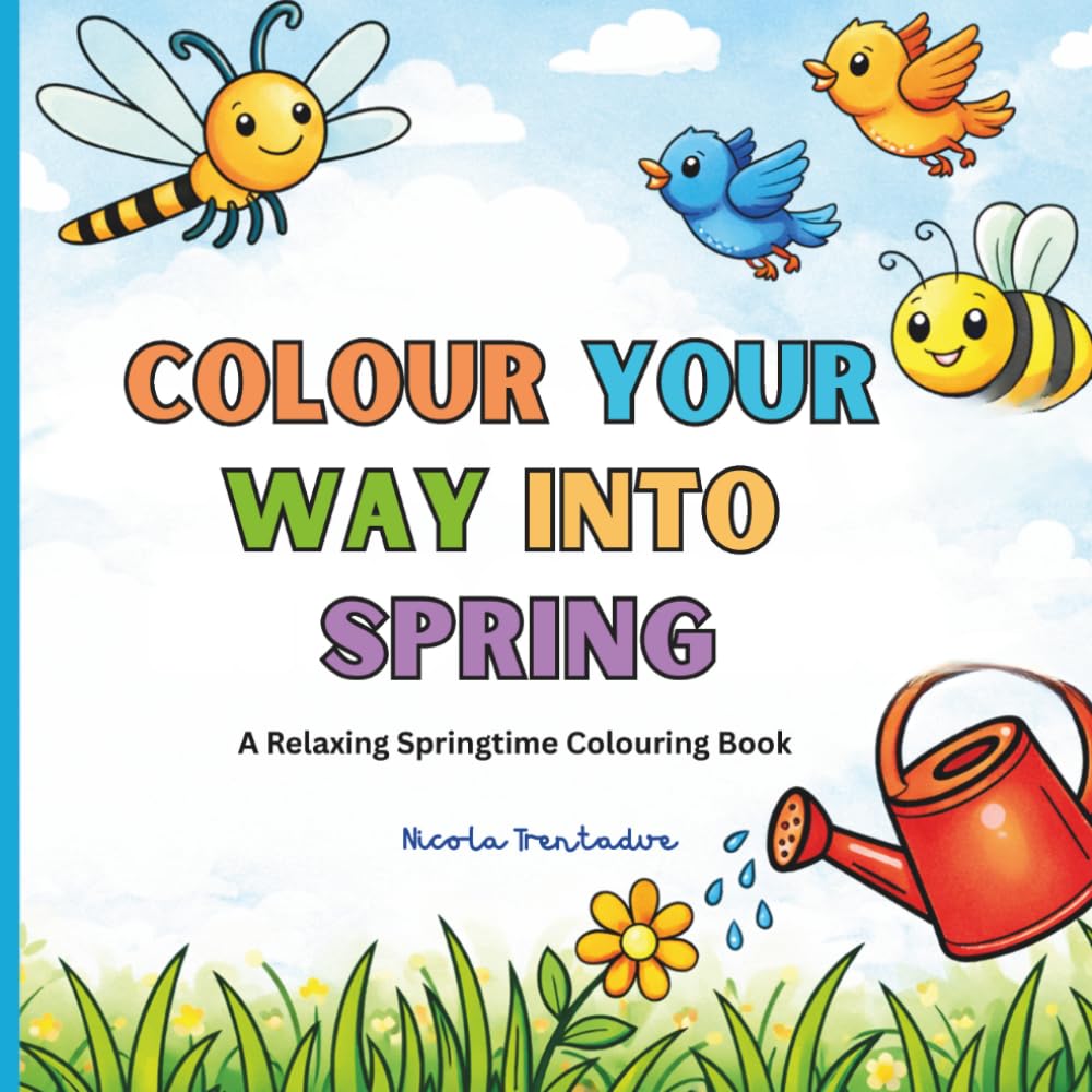colour your way into spring: a colouring book for spring