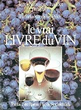 Download Le Vrai livre du vin PDF