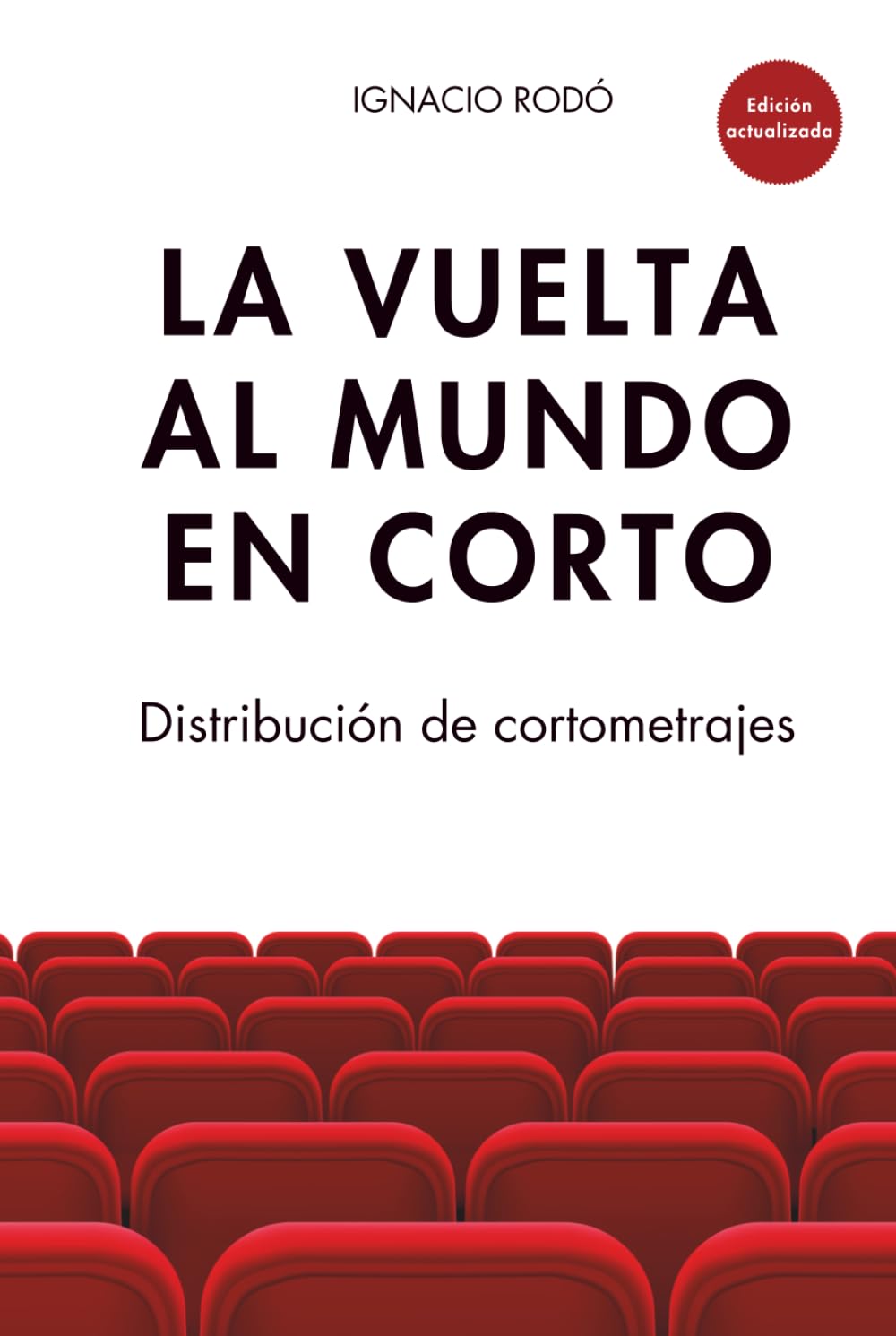 La vuelta al mundo en corto: Distribución de cortometrajes
