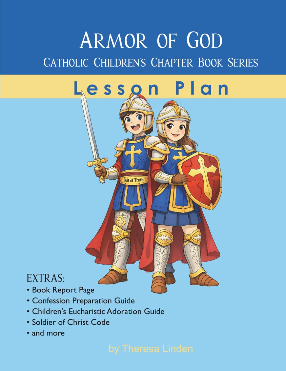 Armor of God: Catholic Children's Chapter Book Series Lesson Plan