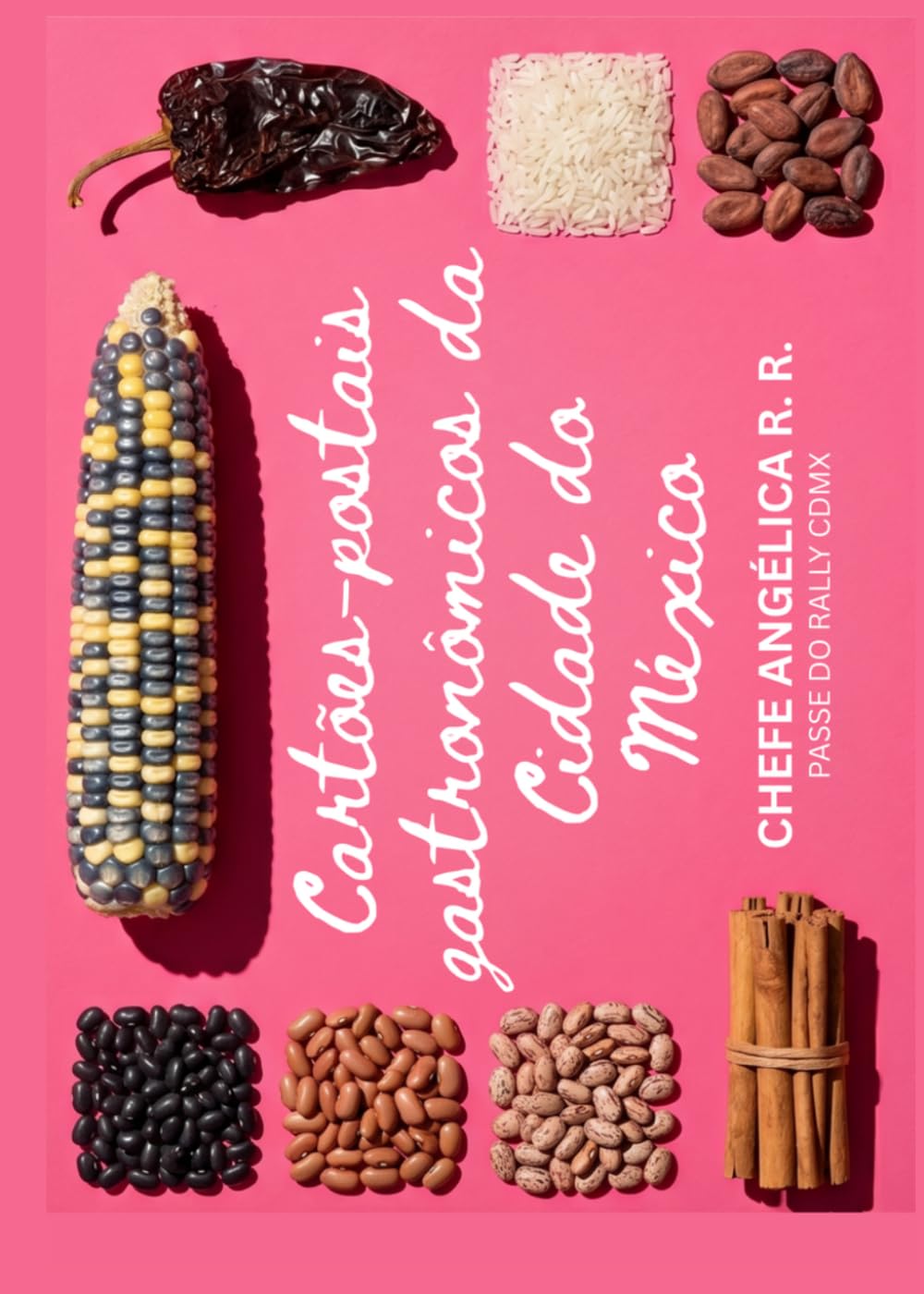 Cartões-postais gastronômicos da Cidade do México (RALLY CDMX PASS)