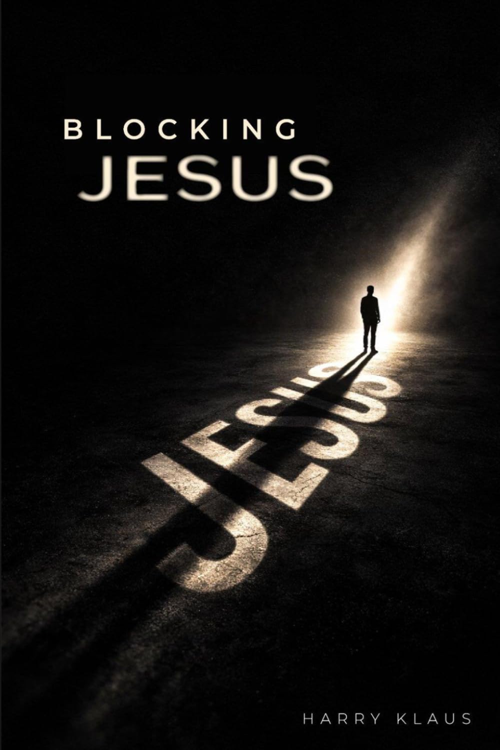 Blocking Jesus: People aren't rejecting Jesus. They're rejecting us.