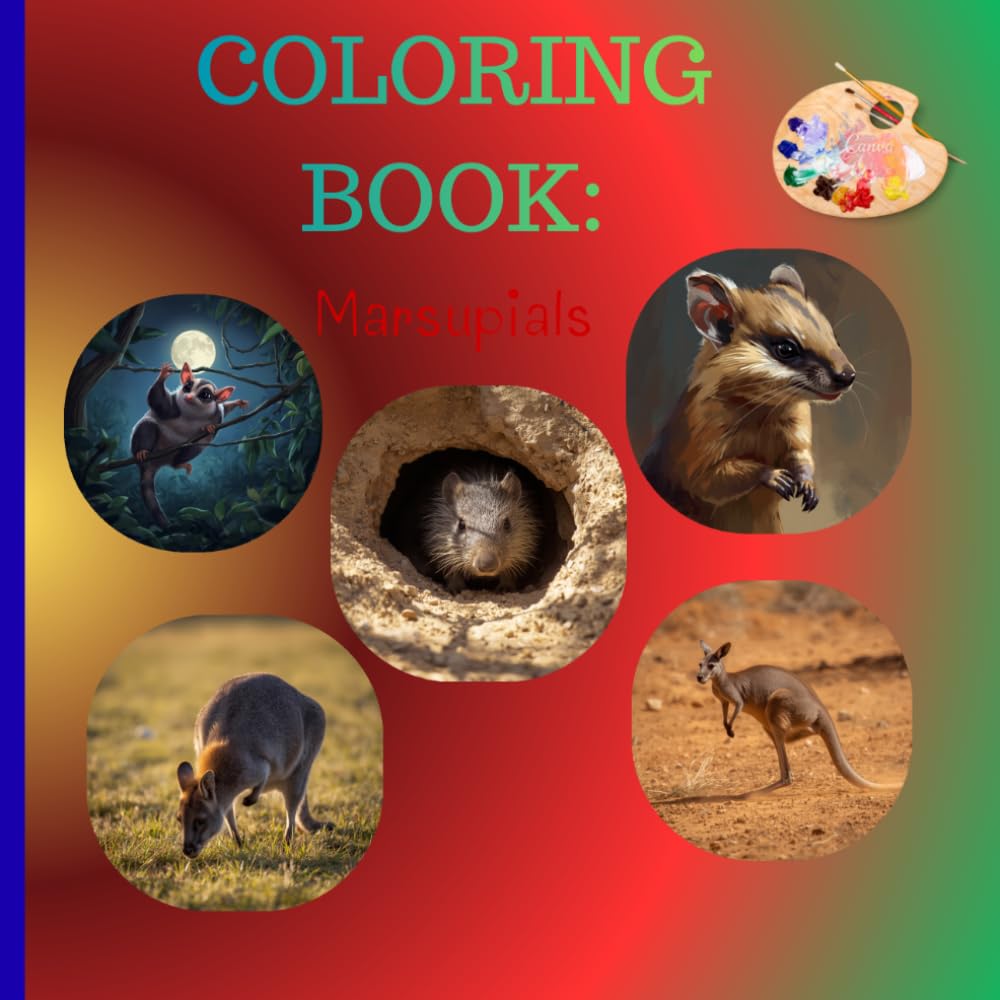 Amazing Marsupials Coloring Book: Amazing Marsupials Coloring Book: 27 Adorable Designs of Kangaroos, Koalas & Wombats – A Hopping Creative Journey for All Ages!