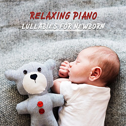 Play Relaxing Piano Lullabies for Newborn: Gentle Piano Jazz Music for ...
