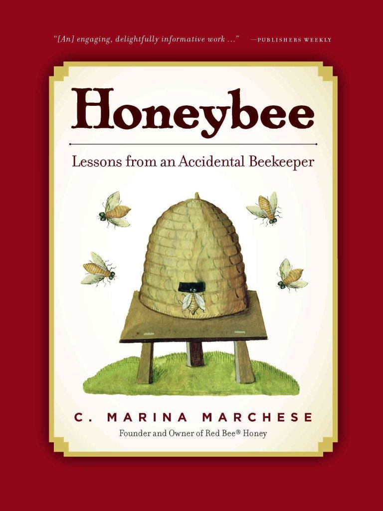 Buy Honeybee: Lessons from an Accidental Beekeeper — BookShops.in