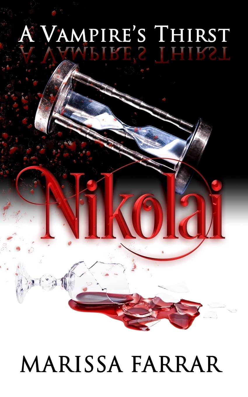 A Vampire's Thirst: Nikolai