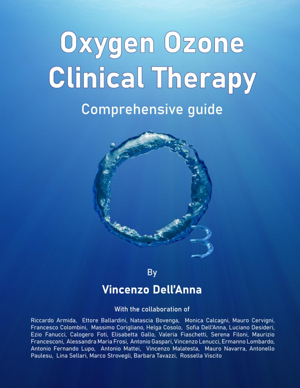 OXIGEN OZONE CLINICAL THERAPY: COMPREHENSIVE GUIDE