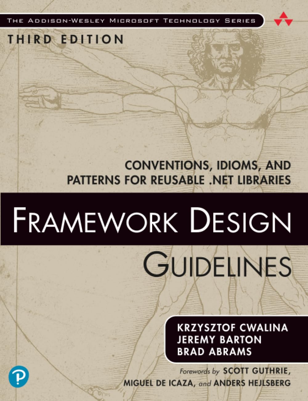 Framework Design Guidelines: Conventions, Idioms, and Patterns for Reusable .NET Libraries (Addison-Wesley Microsoft Technology Series) cover
