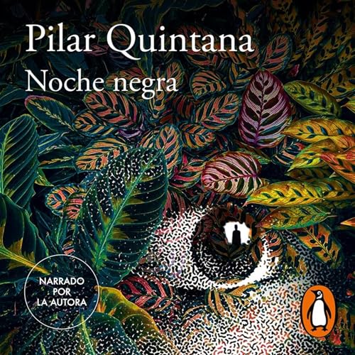 Noche negra (Authored by Pilar Quintana) episode artwork