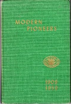 Hardcover MODERN PIONEERS 1909-1959 Book