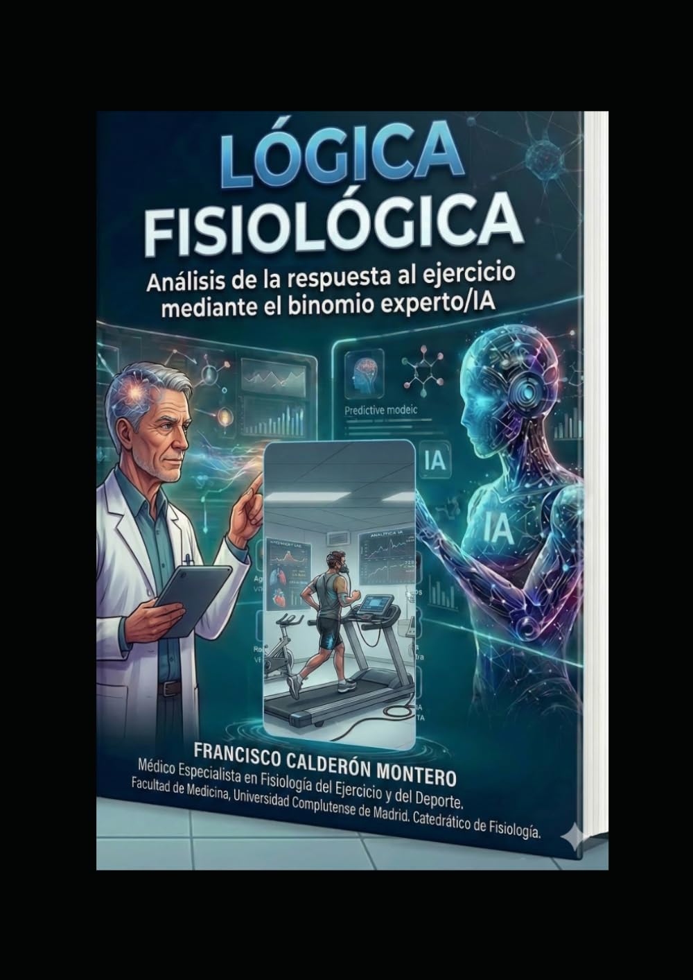 Lógica Fisiológica: Análisis de la respuesta al ejercicio mediante el binomio experto/IA