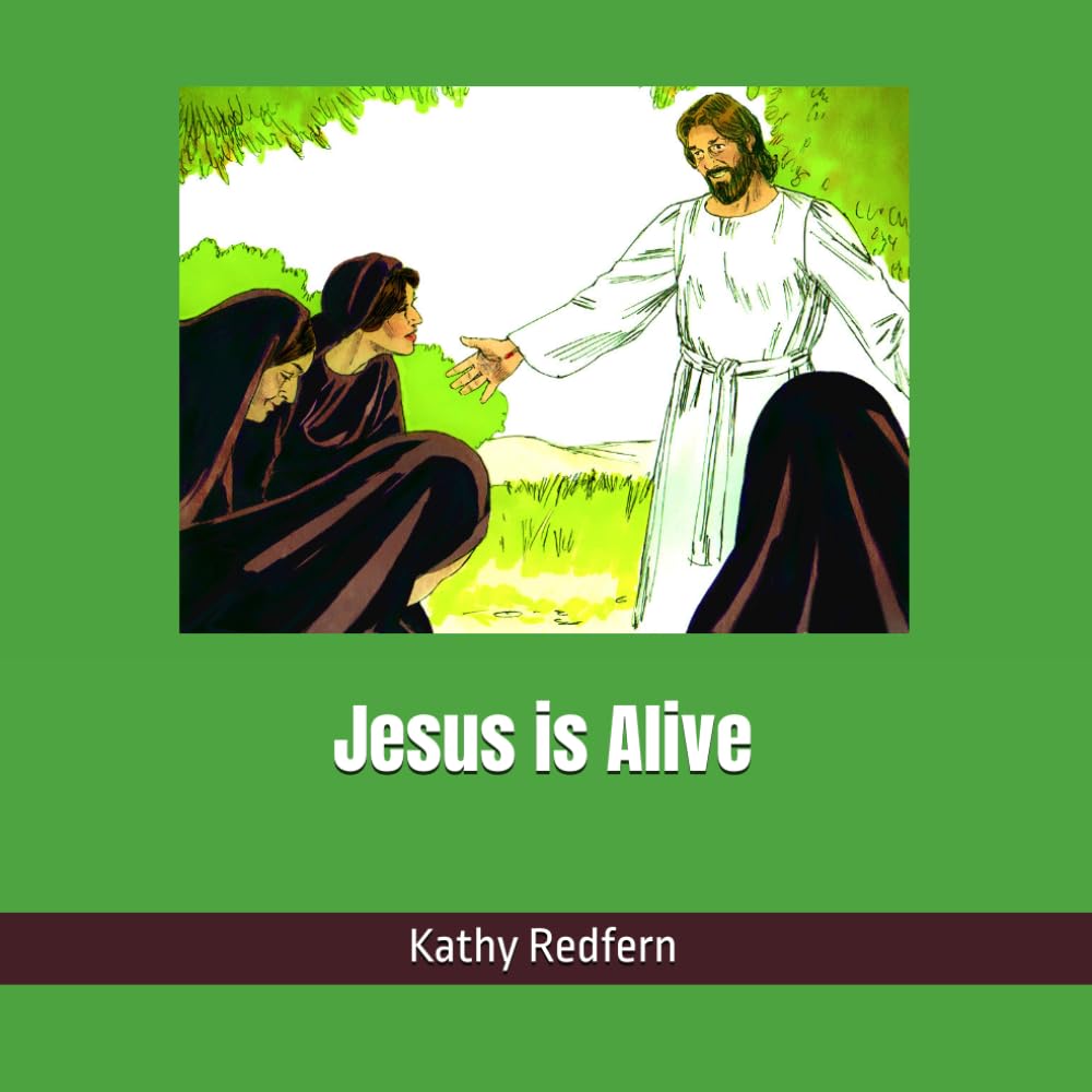 Jesus is Alive (Bible Stories for Children)