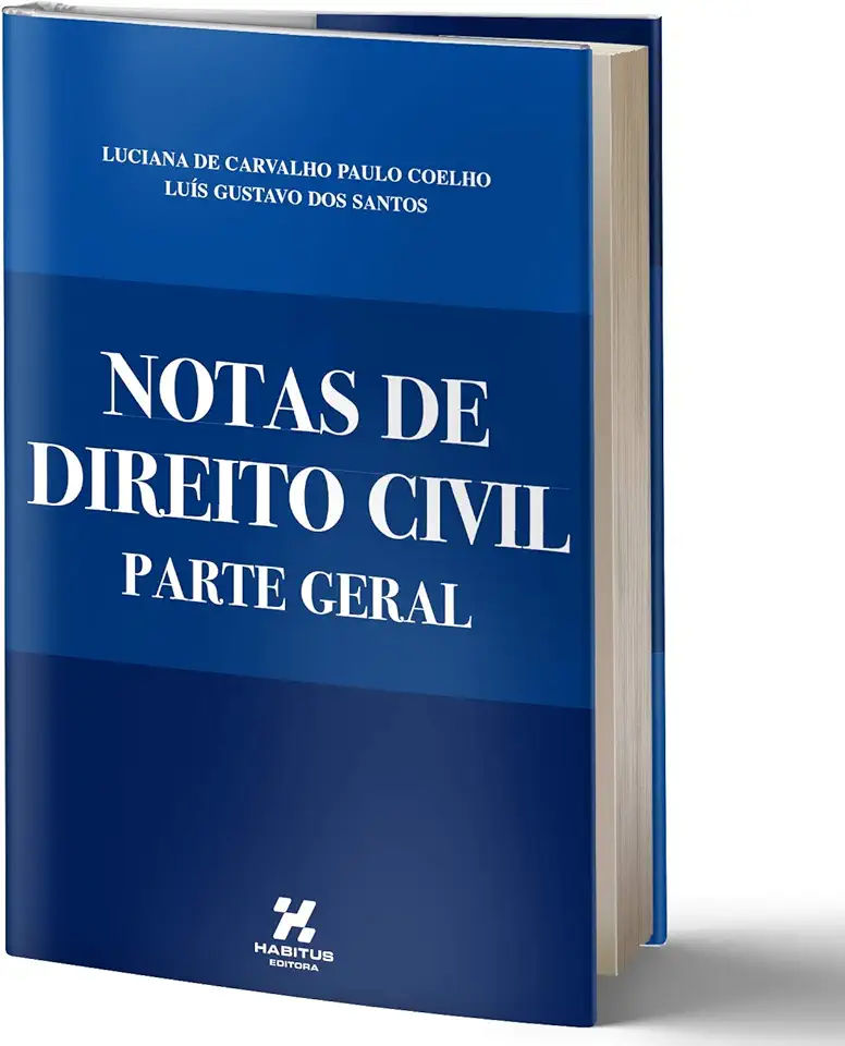 Notas de Direito Civil - Parte Geral - Para Concursos - 2020