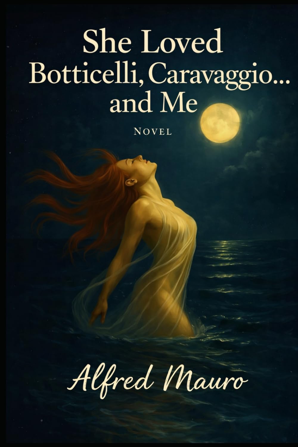 She loved Boticelli, Caravaggio and me: A Story of Love, Art and Italy