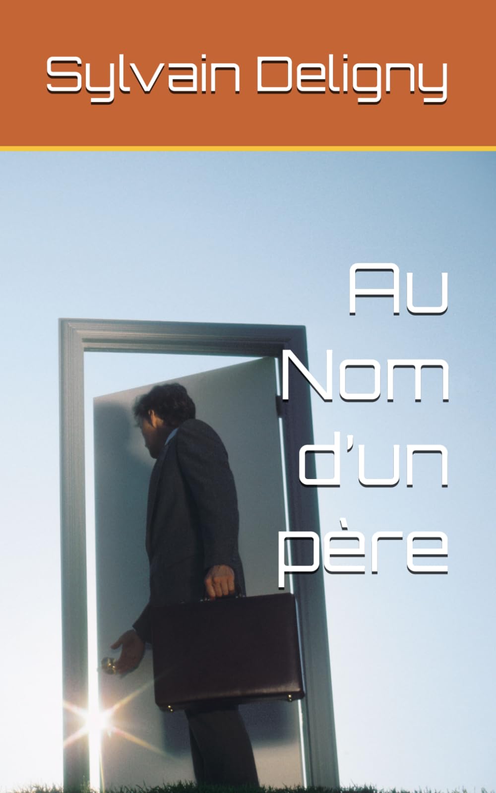Au Nom d’un père