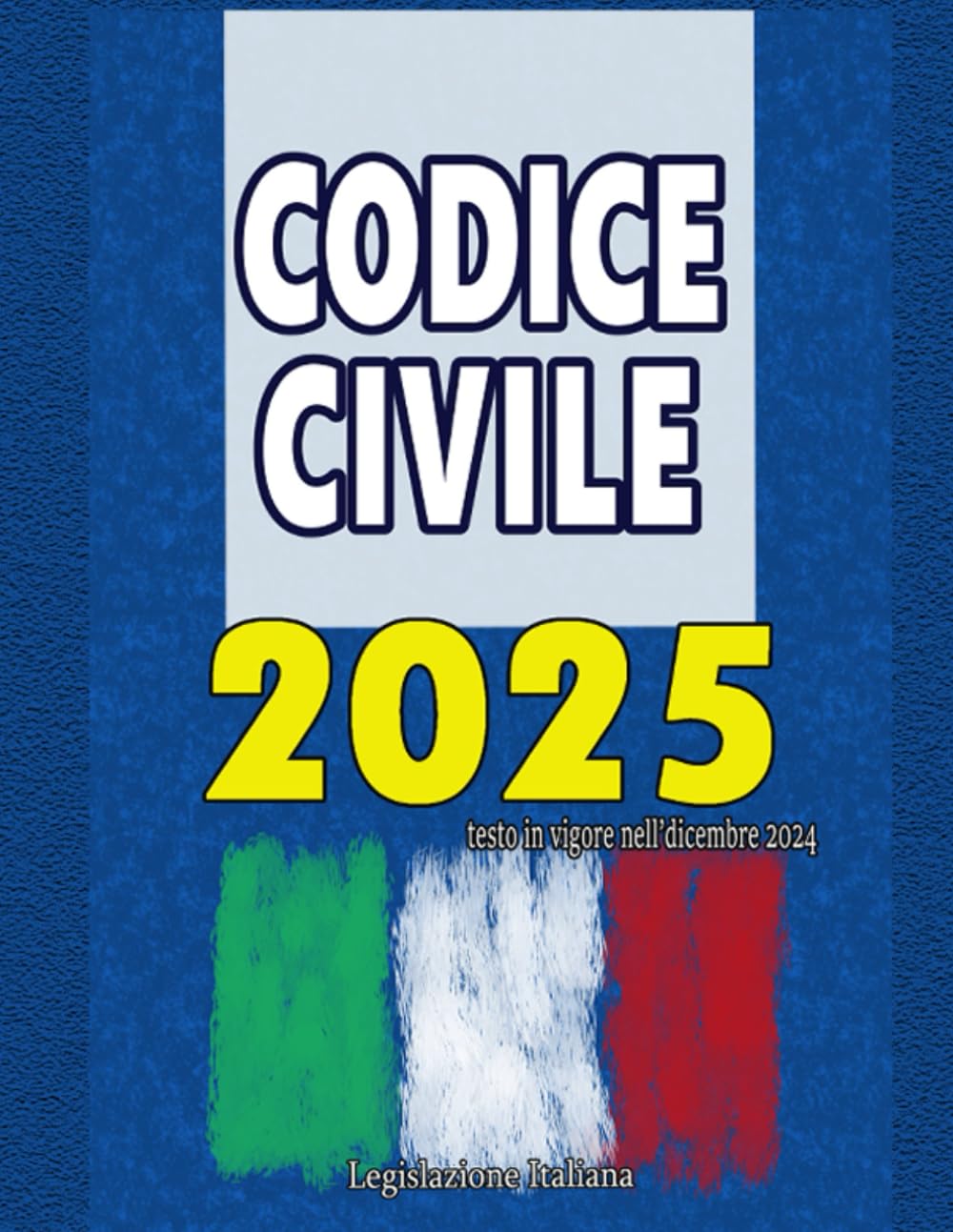 Codice Civile 2025 (Italian Edition)