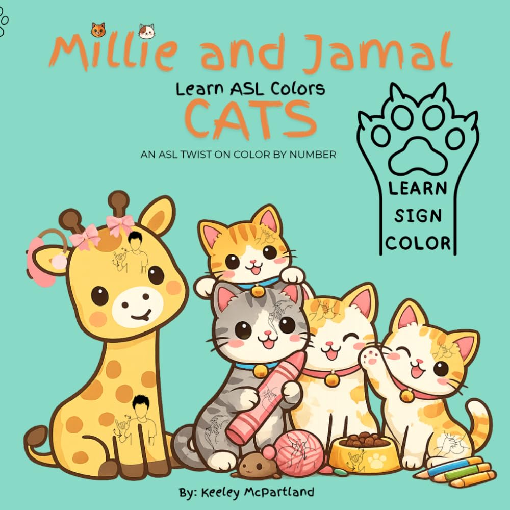 Millie and Jamal Learn ASL Colors Cats: ASL Coloring Book