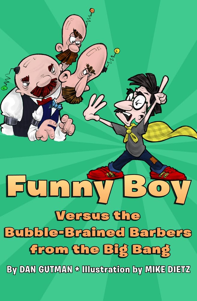 Funny Boy Versus the Bubble-Brained Barbers from the Big Bang: 2