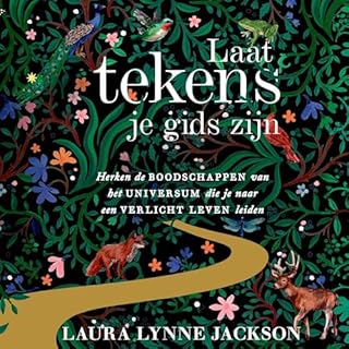 Laat tekens je gids zijn Audiobook By Laura Lynne Jackson cover art
