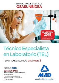 Técnico Especialista en Laboratorio del Servicio Navarro de Salud-Osasunbidea. Temario específico volumen 2