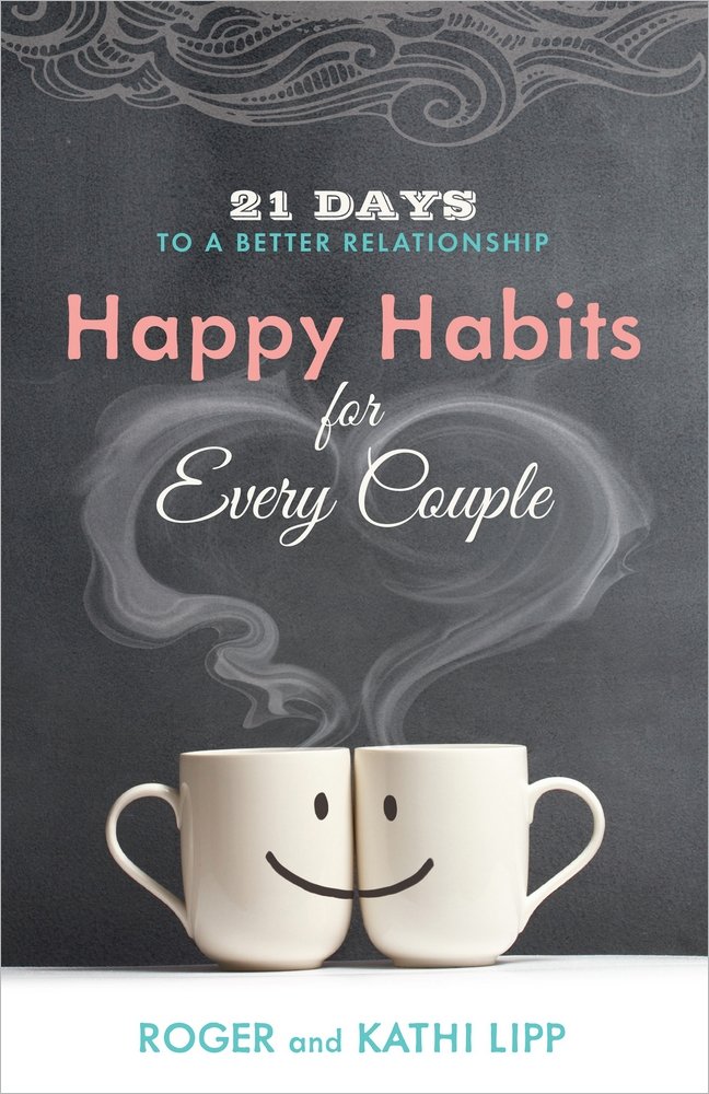 Buy Happy Habits for Every Couple: 21 Days to a Better Relationship — BookShops.in