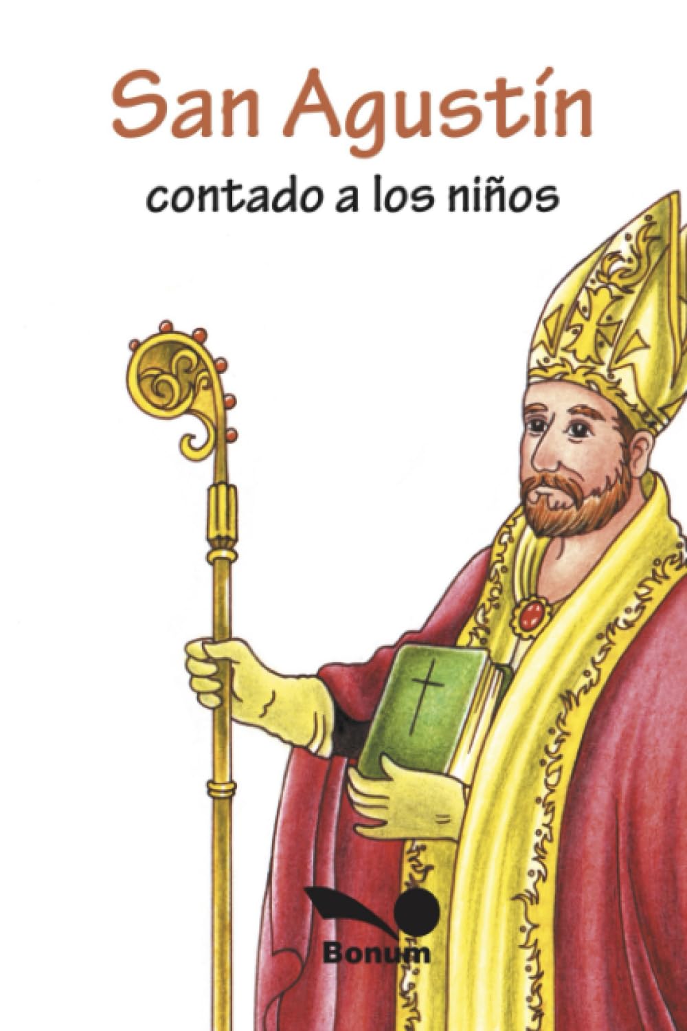 San Agustín: contado a los niños (Fe Infantil)