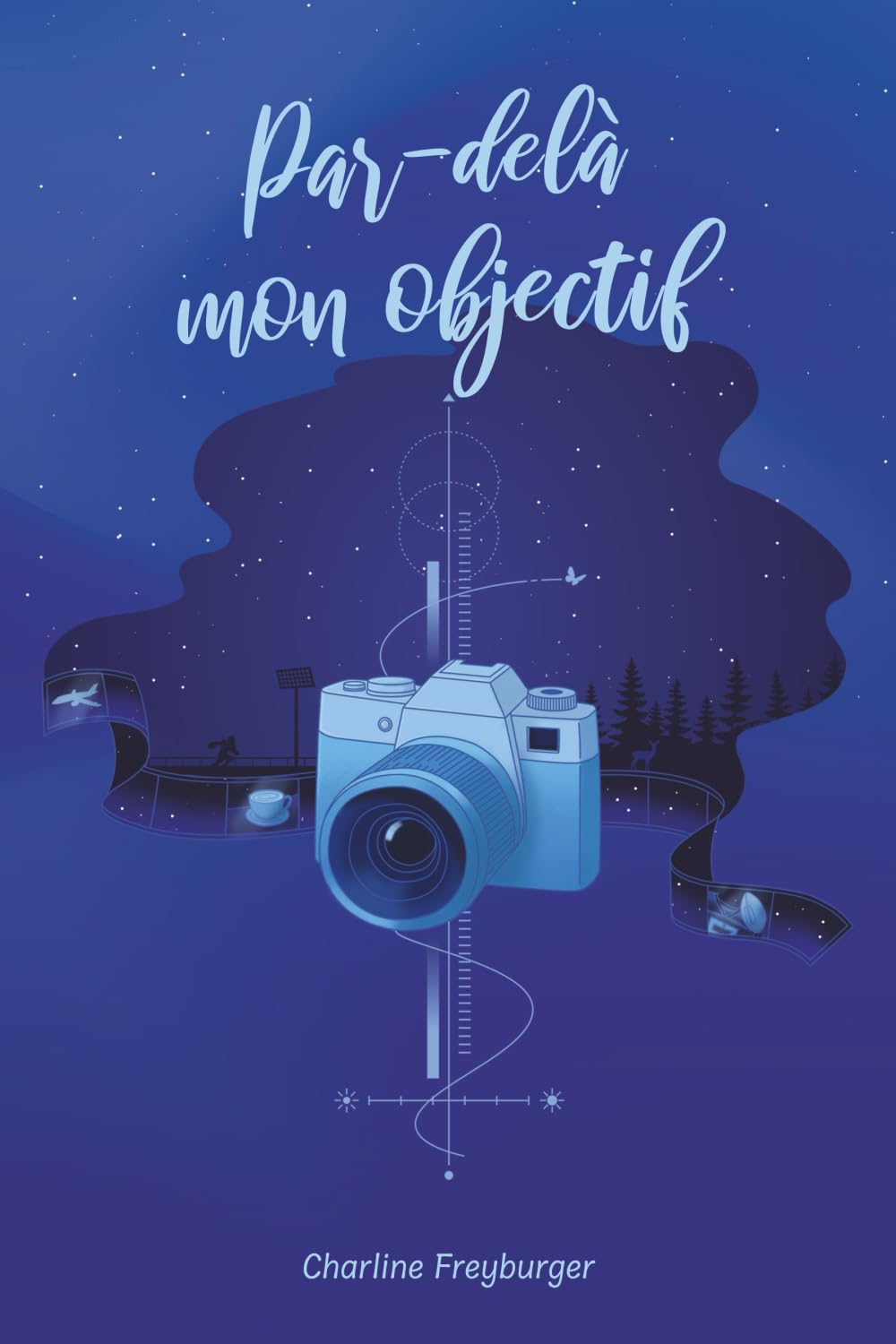 Par-delà mon objectif