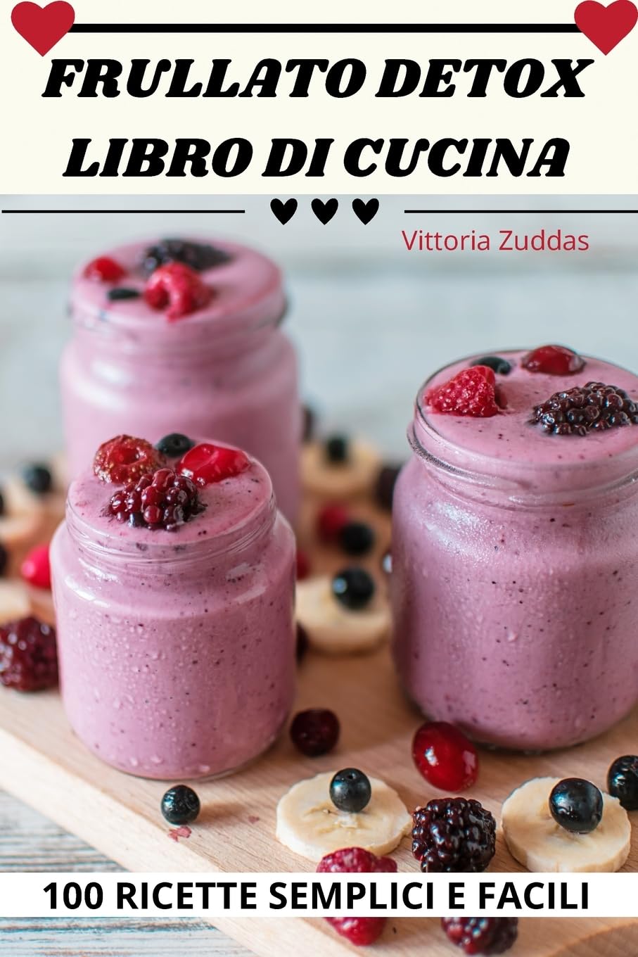 FRULLATO DETOX LIBRO DI CUCINA