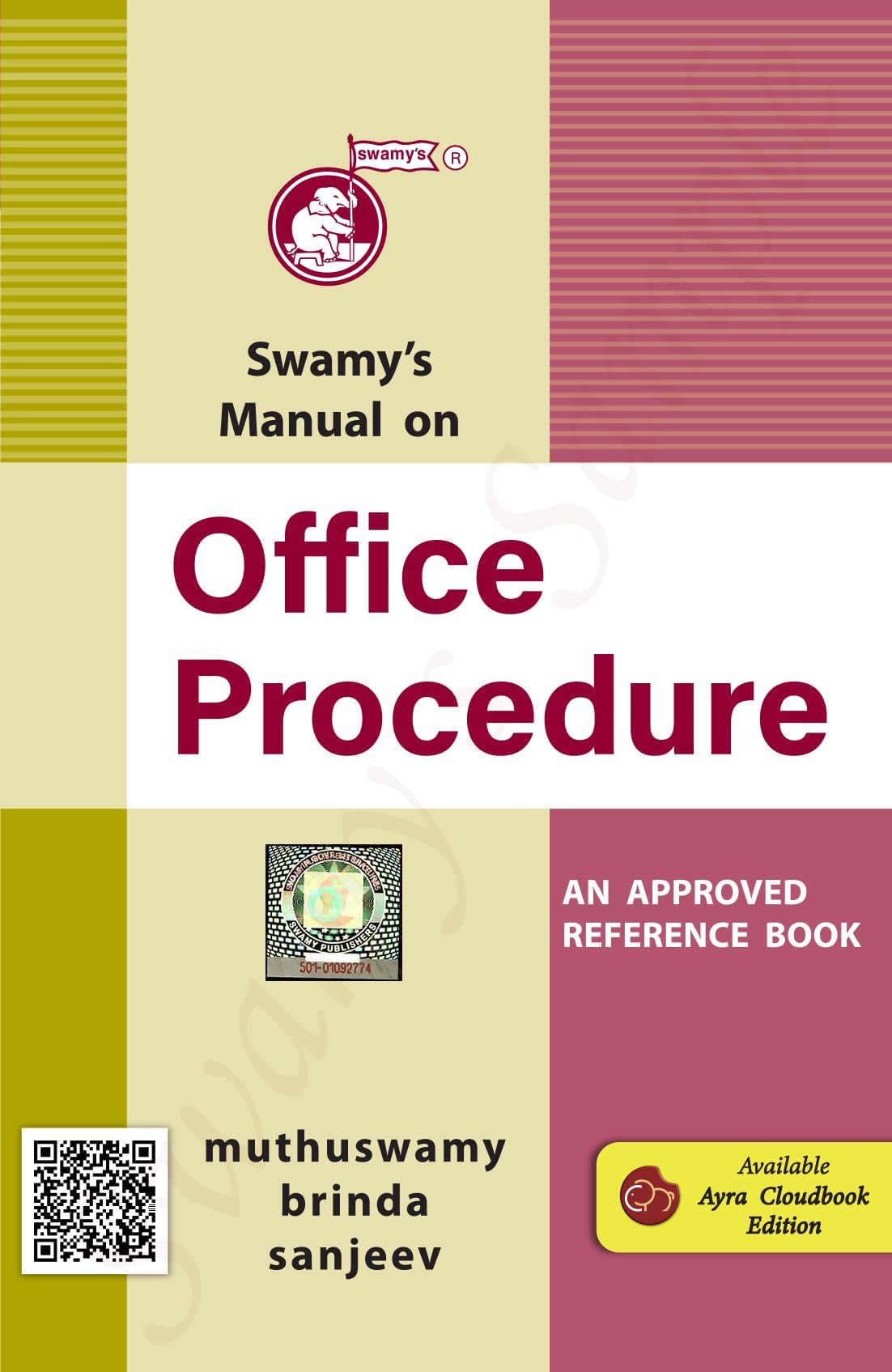 Swamy?s Manual on Office Procedure (with Notes and Instructions)