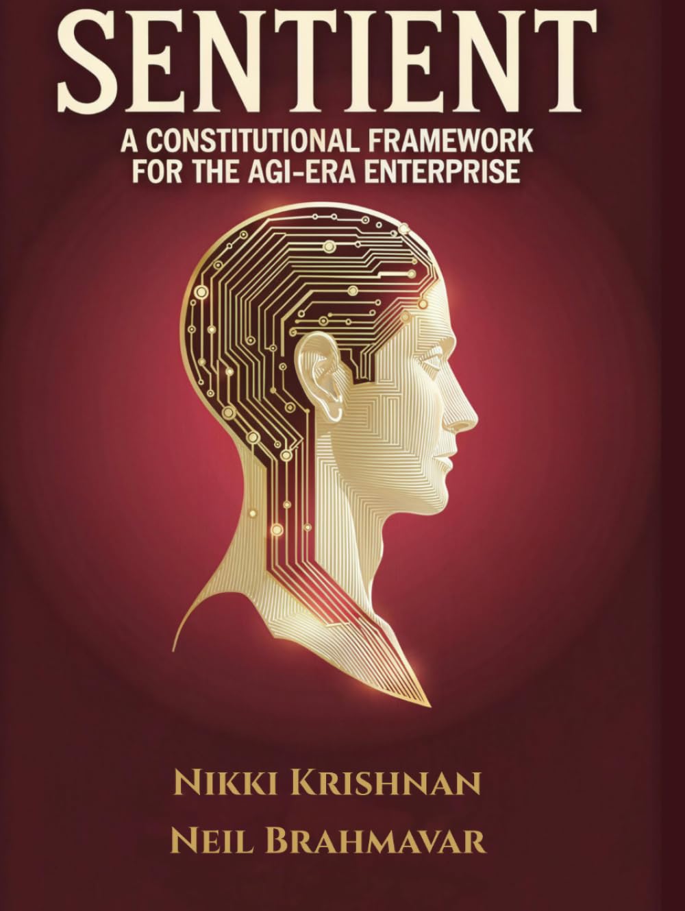 Sentient: A Constitutional Framework for the AGI-Era Enterprise