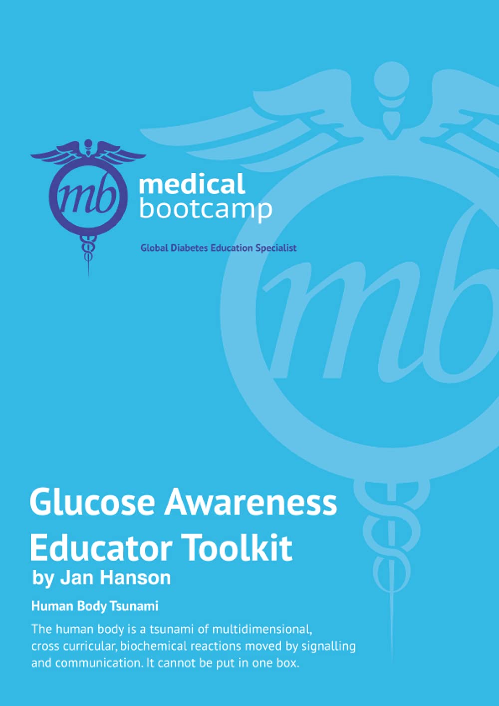 Glucose Awareness Educator Toolkit