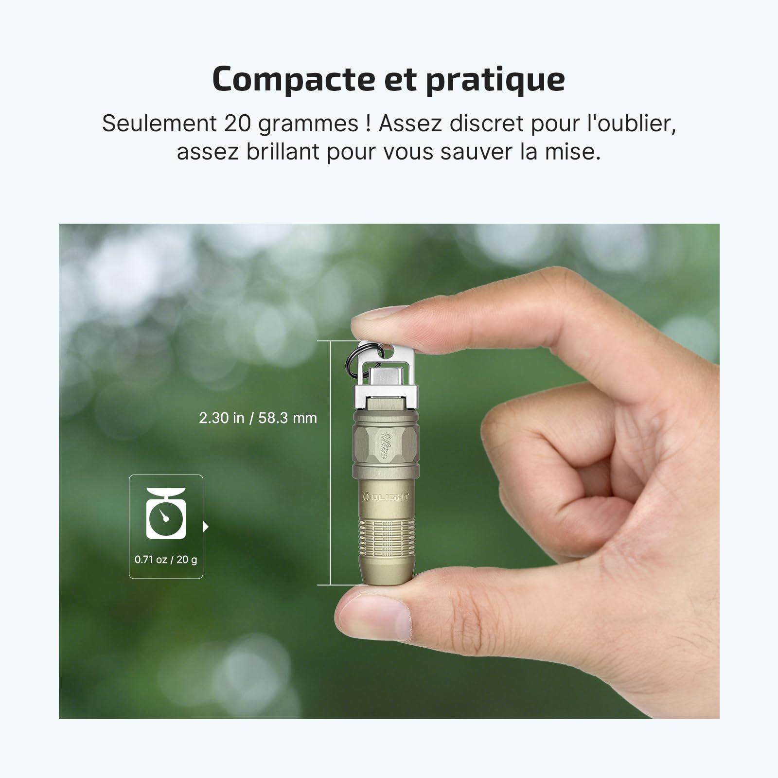 OLlGHT iUltra Mini LED Mini-Lampe de poche USB-C pour porte-clés et EDC, 80 lumens, 20g, OAL, pour gérer les urgences, les environnements sombres et les conditions météorologiques extrêmes