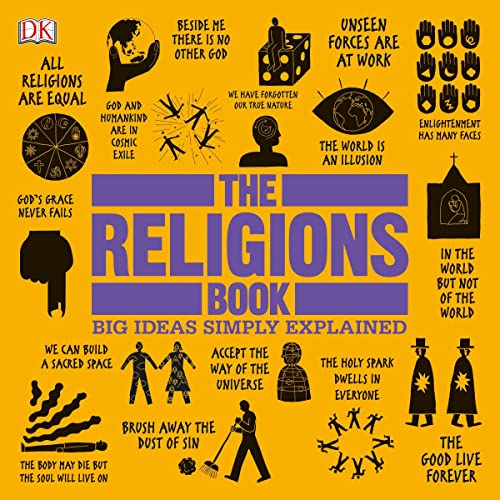 The Religions Book Big Ideas Simply Explained (Audible Audio Edition) DK, James