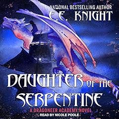 Daughter of the Serpentine Audiolibro Por E. E. Knight arte de portada