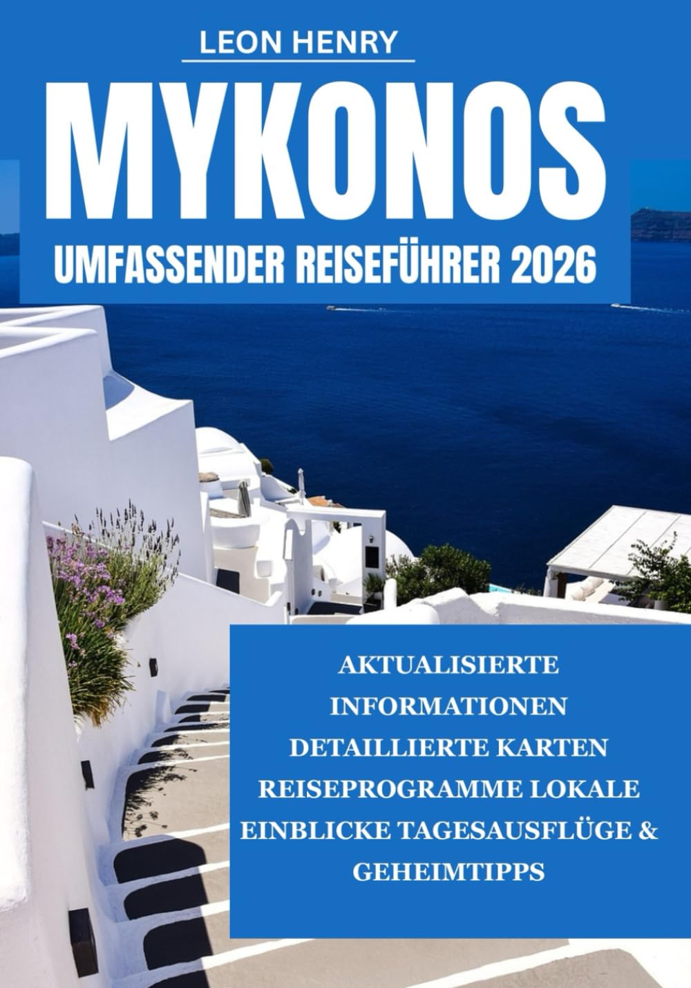 MYKONOS UMFASSENDER REISEFÜHRER 2026