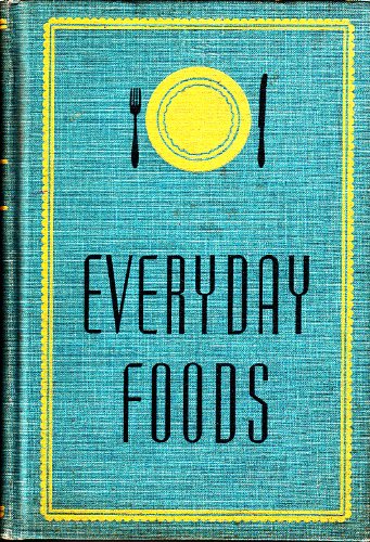 Everyday foods, (Riverside home economics series) B00086E8ZO Book Cover