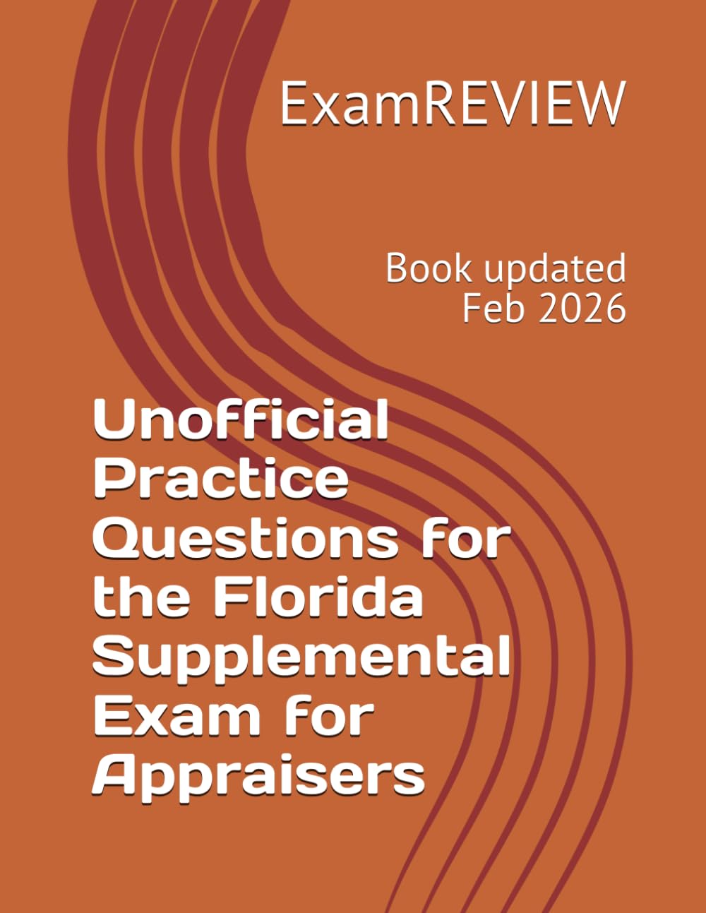 Unofficial Practice Questions for the Florida Supplemental Exam for Appraisers