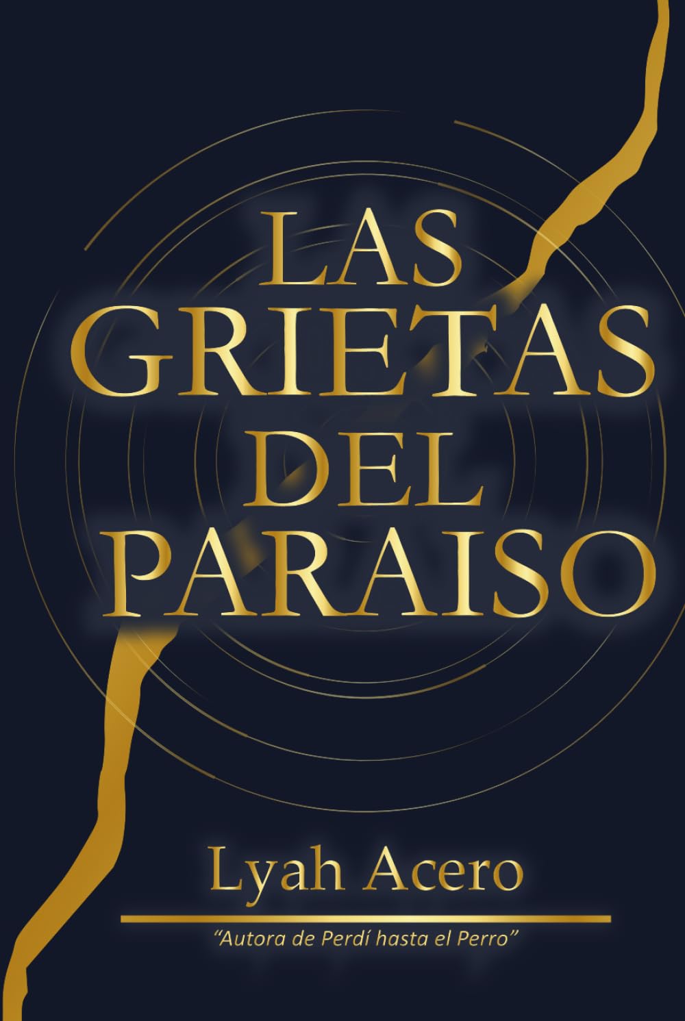 LAS GRIETAS DEL PARAISO: Grietas en el Paraíso: Una historia de transmutación, resiliencia y el camino hacia la paz interior.