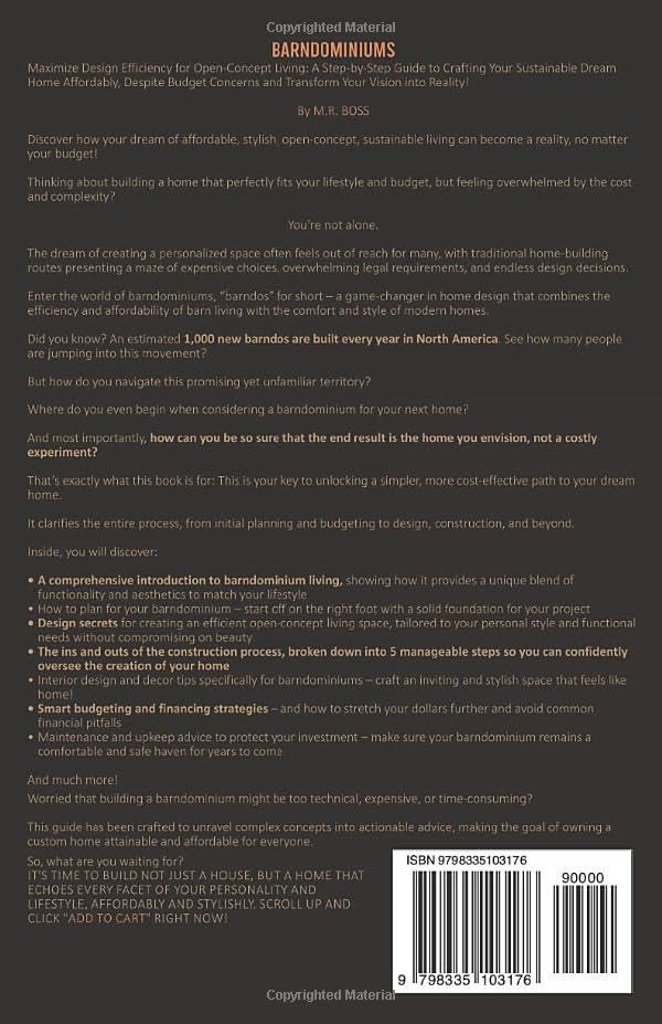 BARNDOMINIUMS: MAXIMIZE DESIGN EFFICIENCY FOR OPEN-CONCEPT LIVING: A STEP-BY-STEP GUIDE TO CRAFTING YOUR SUSTAINABLE DREAM HOME AFFORDABLY, DESPITE ... AND TRANSFORM YOUR VISION INTO REALITY! - Image 2