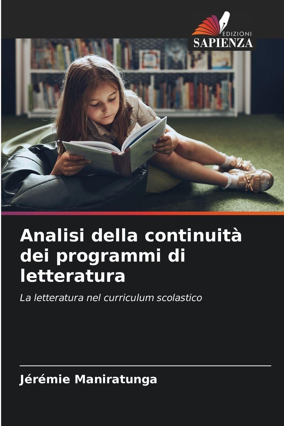 Analisi della continuità dei programmi di letteratura: La letteratura nel curriculum scolastico