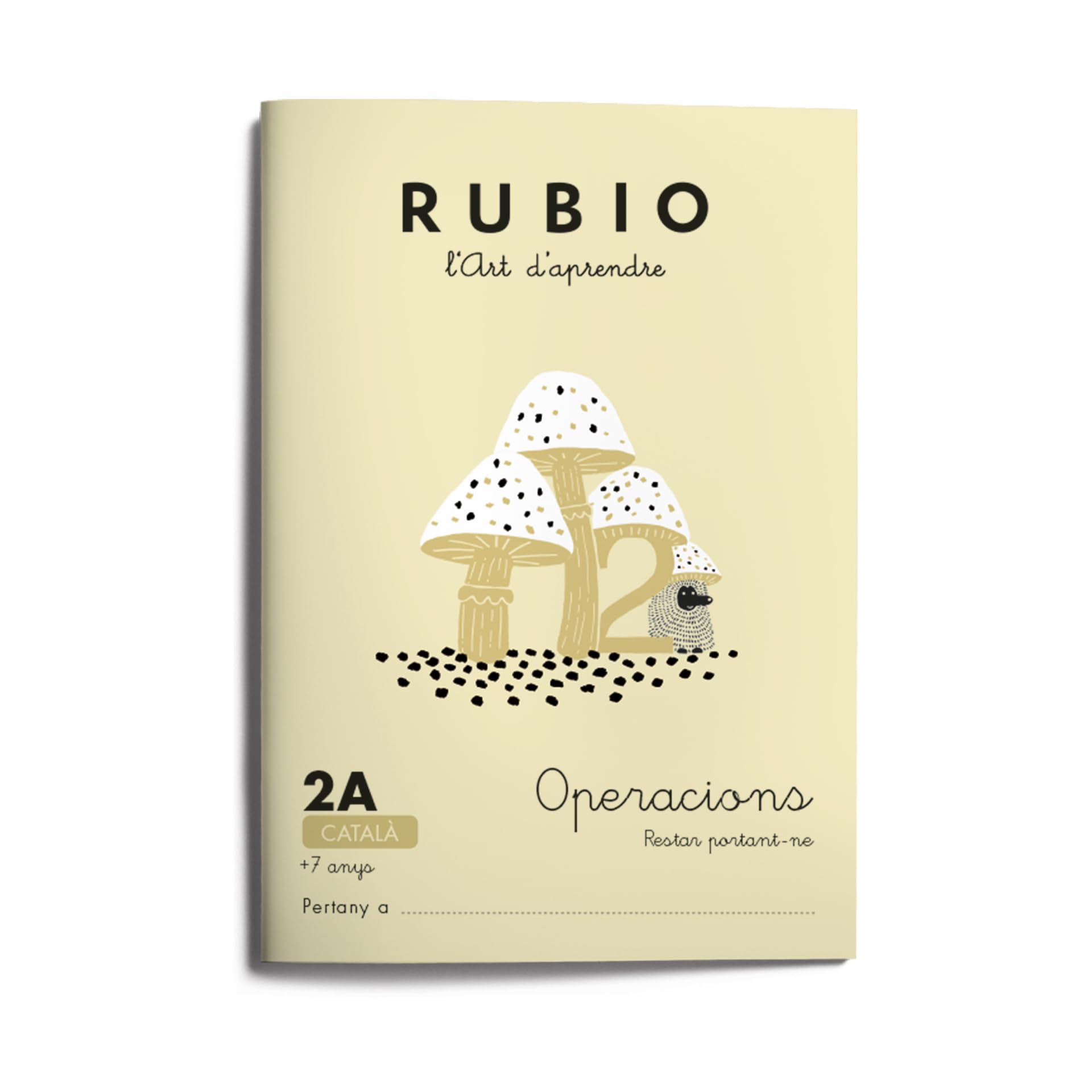 2A Operacions RUBIO | Català | Restar portant-ne | +7 anys