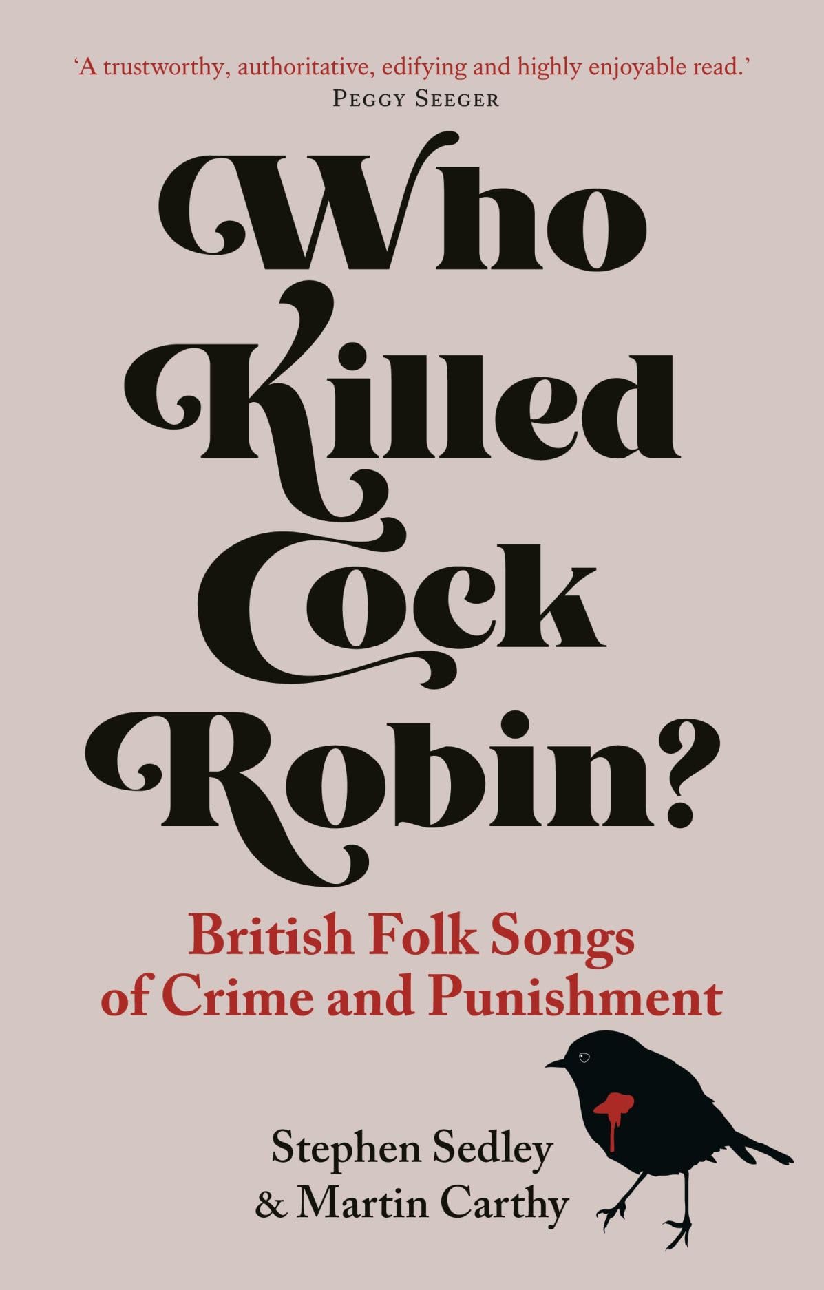 Who Killed Cock Robin by Martin Carthy PAPERBACK 9781789148589