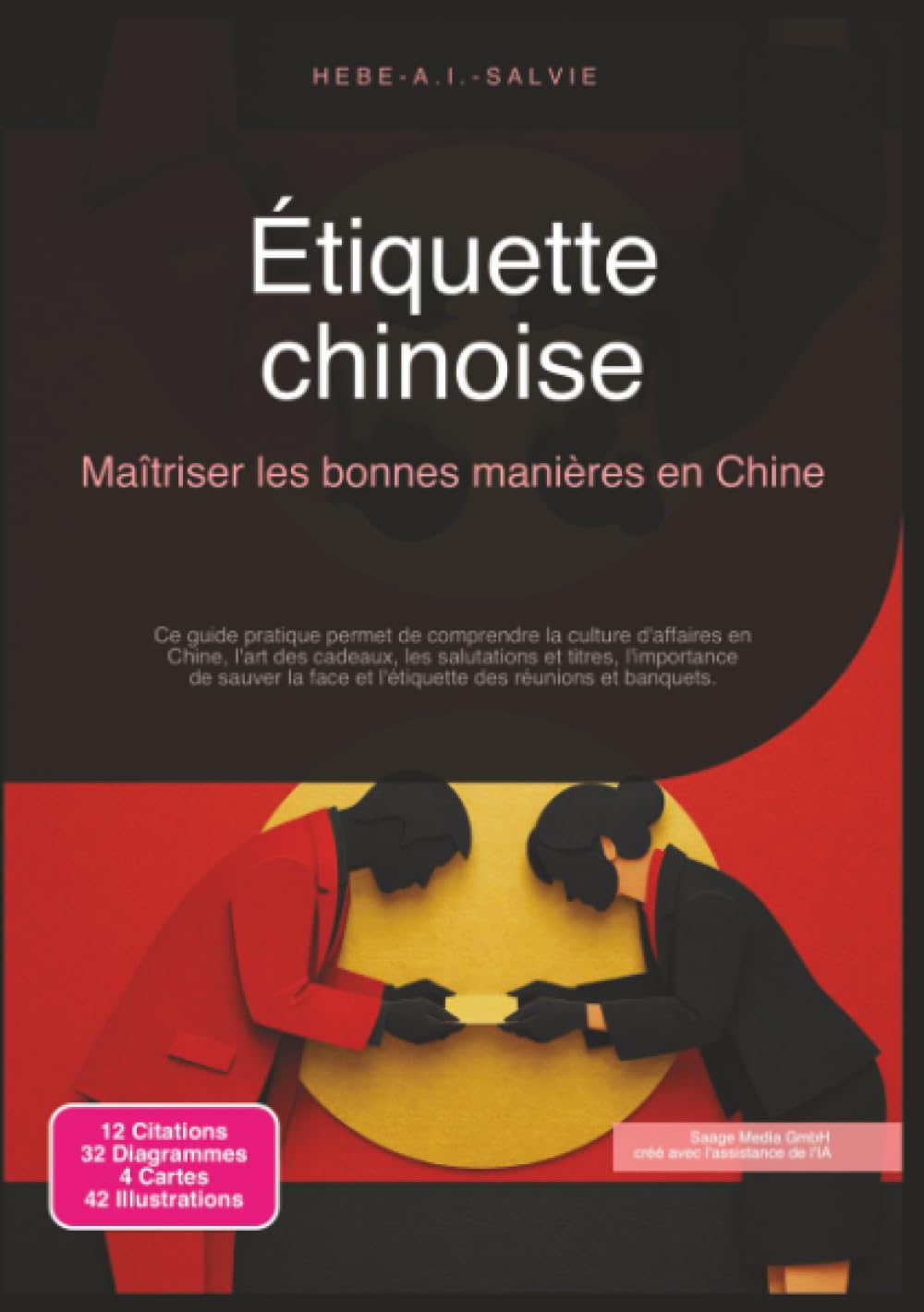 Étiquette chinoise: Maîtriser les bonnes manières en Chine (Culture)