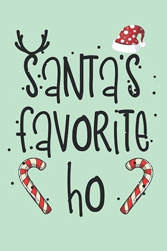 Santa's Favorite Ho Blank Lined NotebookJournal for Christmas, Cute Santa Christmas Journal Gift, Perfect Gift for Xmax, 120 Pages, 6x9 Inches