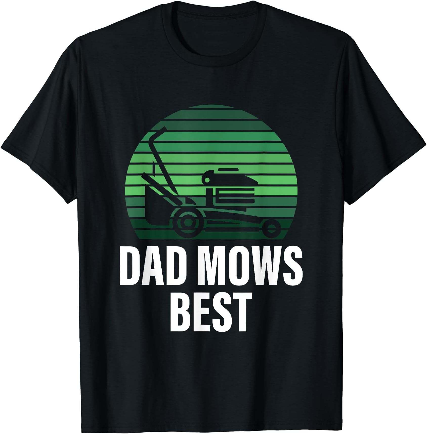 Funny Dad Mows Best Gardener Flowers Garden - Gardening Dad T-Shirt