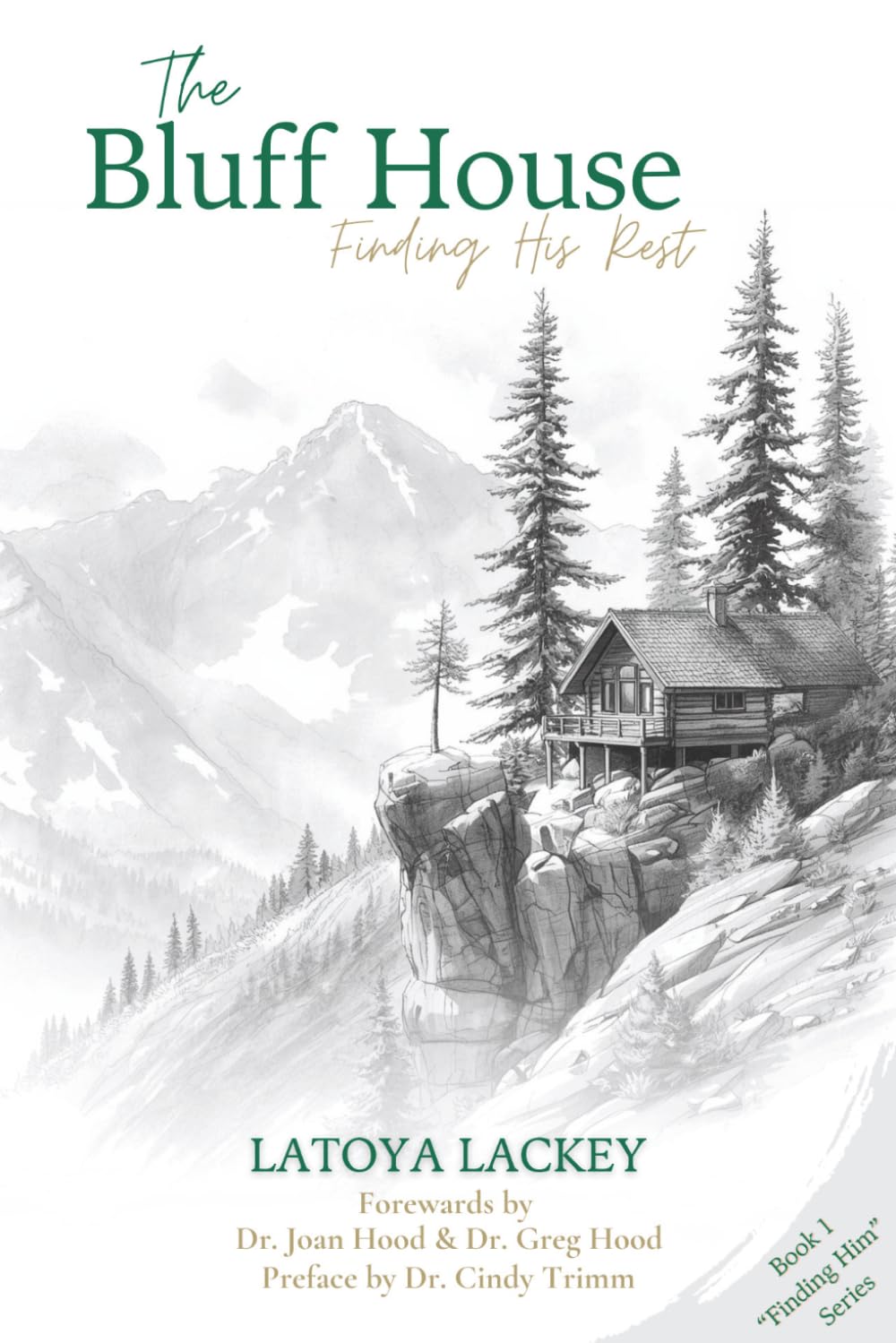 The Bluff House: Finding His Rest      Paperback – March 19, 2026