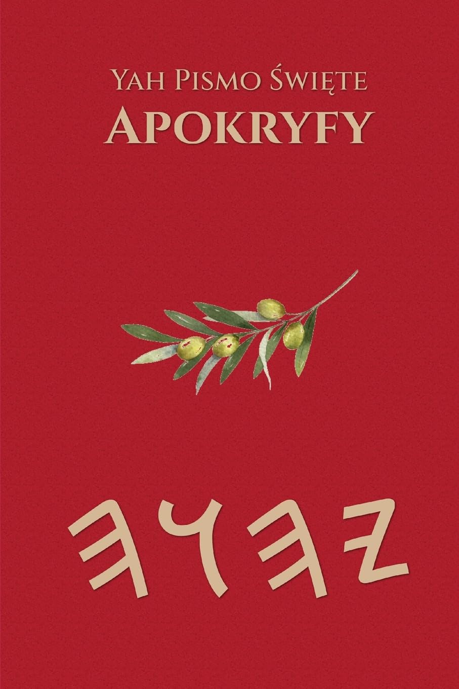 Yah Pismo Święte Apokryfy