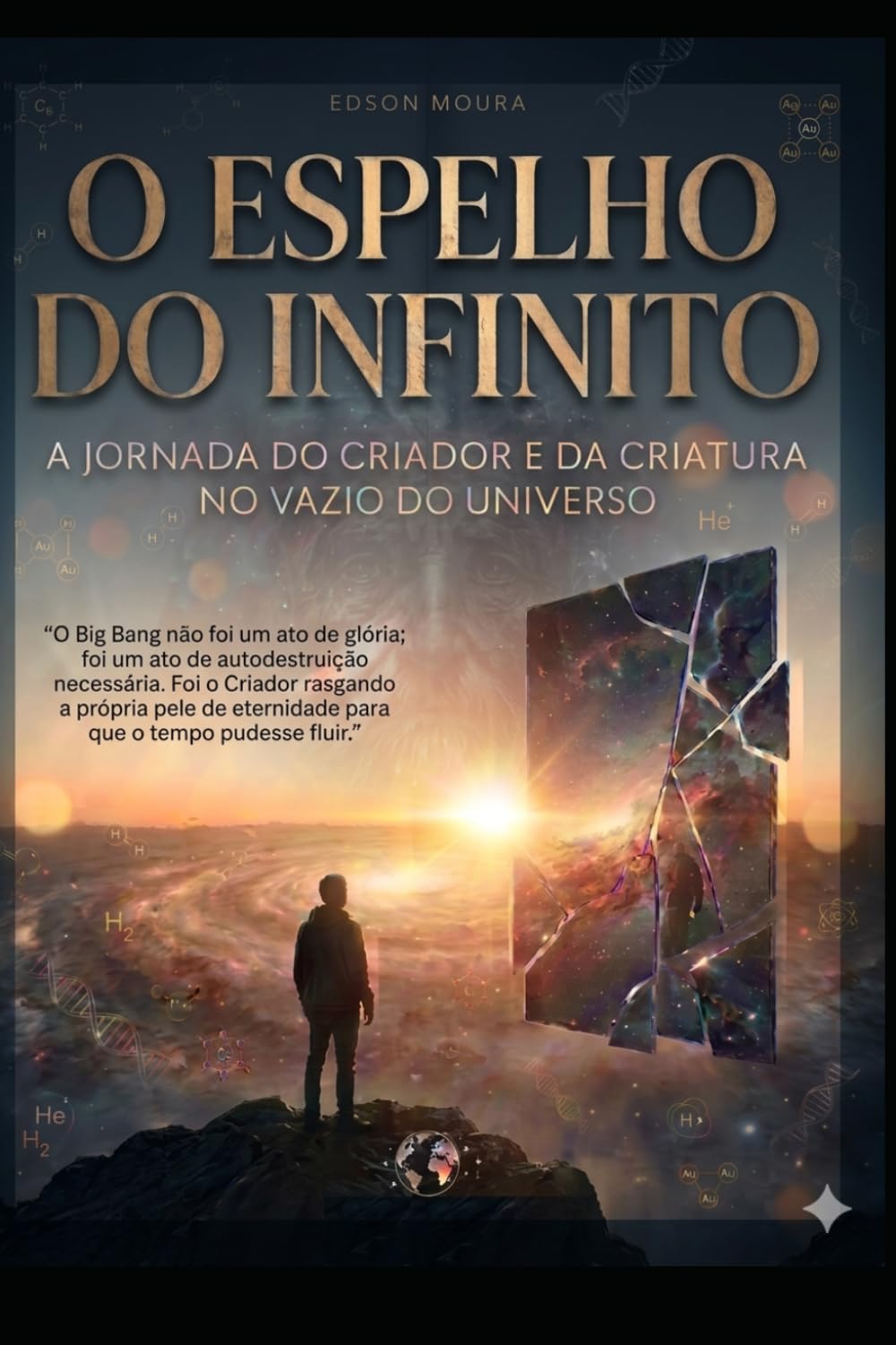 O Espelho do Infinito: A Jornada do Criador e da Criatura no Vazio do Universo