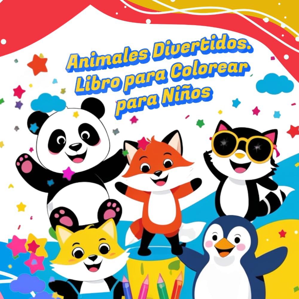 Animales Divertidos. Libro para Colorear para Niños: 50 Escenas de Animales para Fomentar la Creatividad Infantil